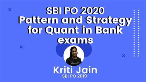 Sbi Po Pattern And Strategy For Quant In Bank Exams Sbi Po