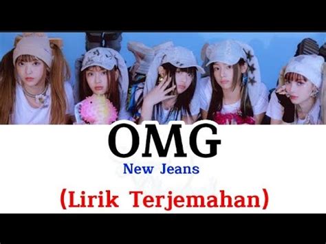 Omg New Jeans Lirik Terjemahan Youtube