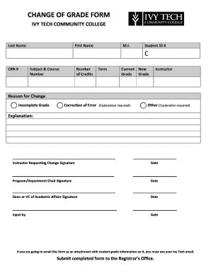 Fillable Online Wwwcc Ivytech CHANGE OF GRADE FORM Ivy Tech Community