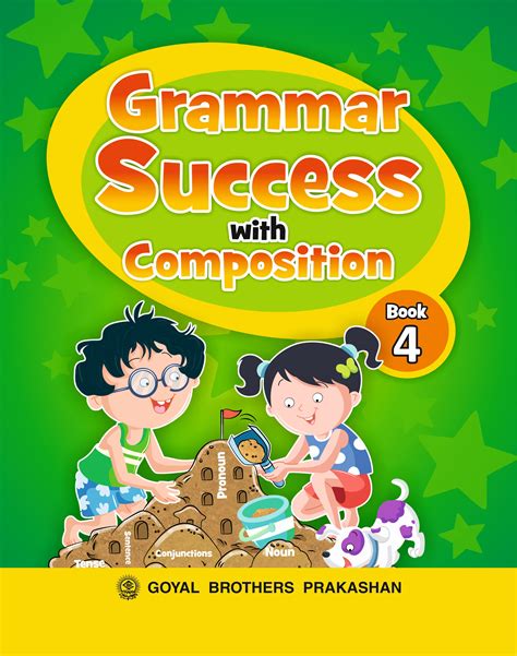 Grammar Success With Composition Class S K Gupta Cbse Edition