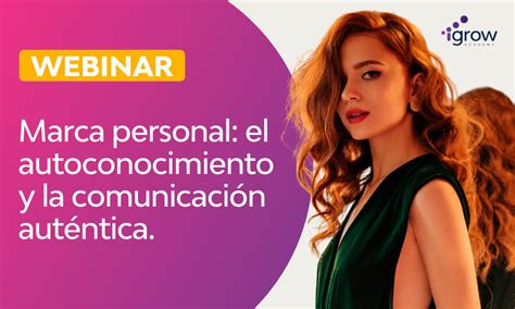 Webinars Desarrollo Personal Igrow Academy