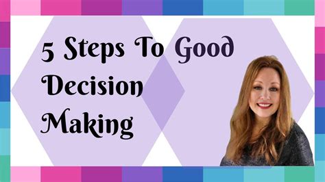 5 Steps To Good Decision Making YouTube