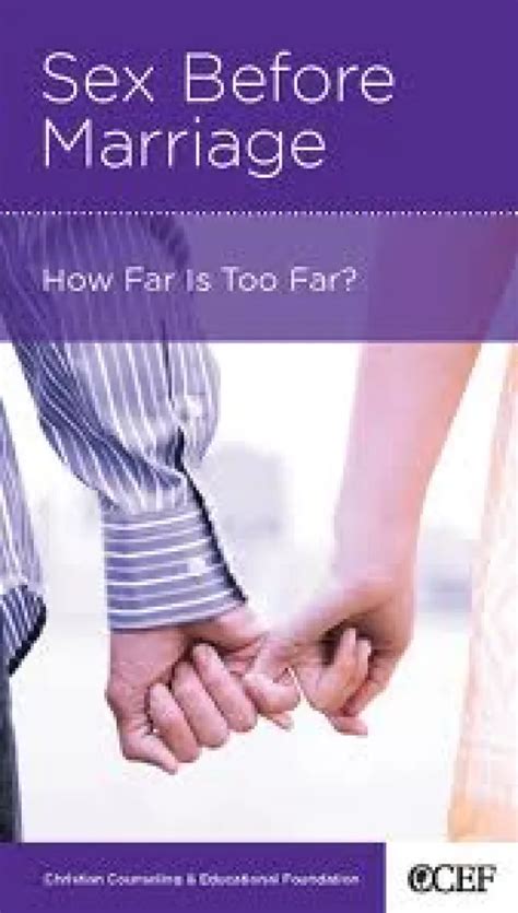 Sex Before Marriage Booklet By Timothy S Lane