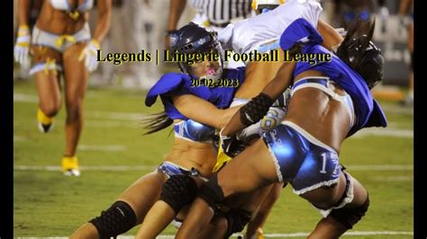 Legends Lingerie Football League 20 02 2023 YouTube