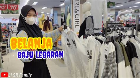 Belanja Baju Lebaran Di Ramayana Cengkareng Youtube