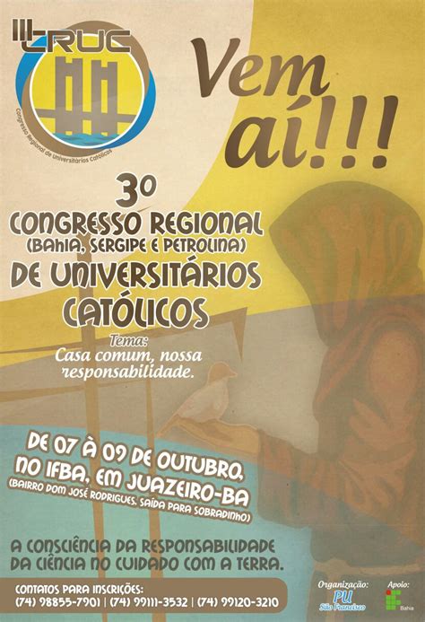 JUAZEIRO SEDIA O III CONGRESSO REGIONAL DE UNIVERSITÁRIOS CATÓLICOS