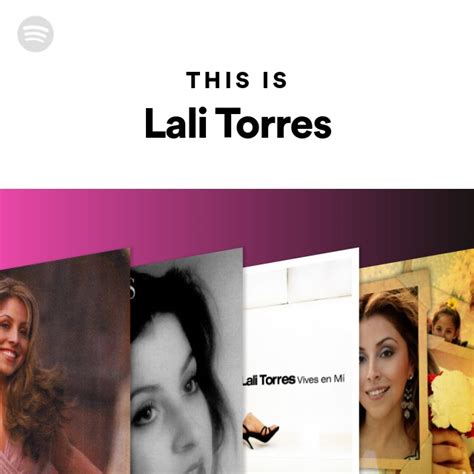 This Is Lali Torres Playlist By Spotify Spotify