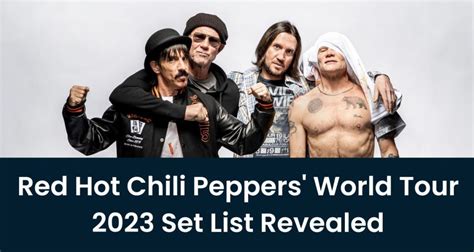 Red Hot Chili Peppers World Tour Set List Revealed