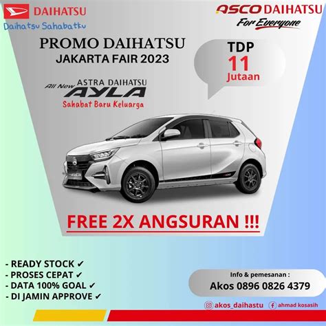 DAIHATSU ALL NEW AYLA PROMO JAKARTA FAIR 2023 TDP HANYA 11 JUTAAN FREE