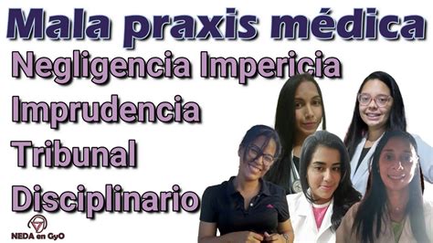 Mala Praxis Médica Negligencia Impericia Imprudencia Tribunal