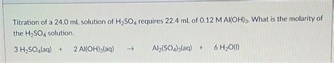 Solved Titration of a 24.0 mL solution of H2SO4 requires | Chegg.com