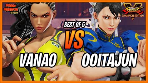 Best Of Wprzt Vanao Laura Vs Ooitajun Chun Li Street Fighter V