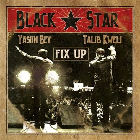 Black Star Yasiin Beymos Def And Talib Kweli Fix Up Hypebeast