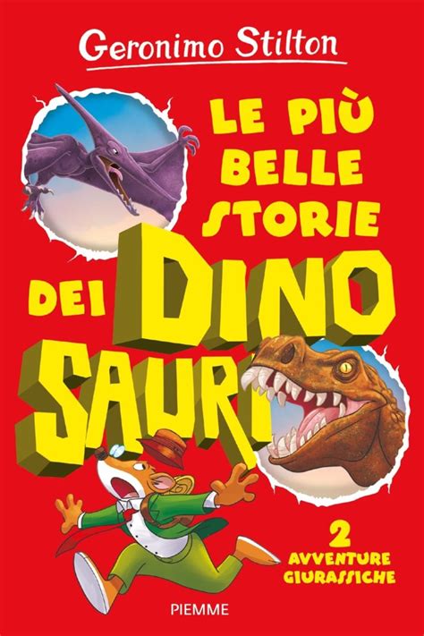 Le Pi Belle Storie Dei Dinosauri Leggendoleggendo