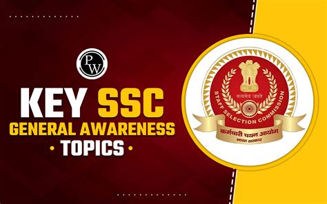 Key SSC General Awareness Topics For SSC Exams 2024