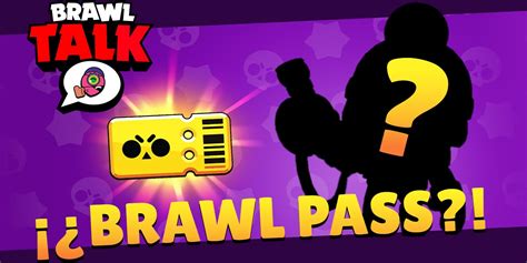 Brawl Pass El Pase De Batalla De Brawl Stars