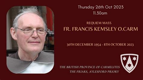 Requiem For Fr Francis Kemsley O Carm Youtube