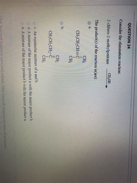 Solved QUESTION 24 Consider The Elimination Reaction Chegg