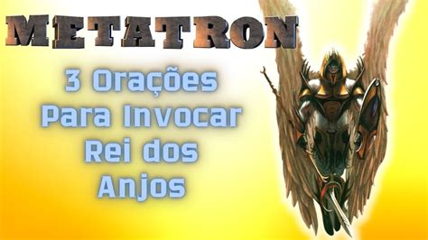 Ora O Metatron Tr Ade Mais Poderosa Para Arcanjo Metatron Youtube