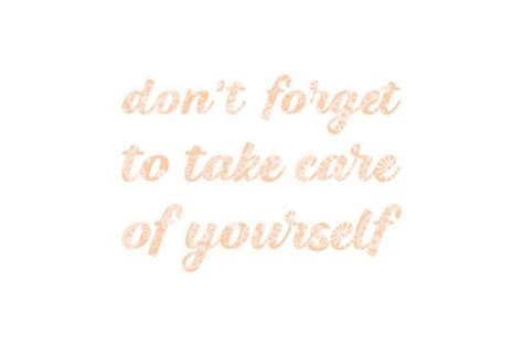 Don T Forget To Take Care Of Yourself Paisley Svg Schnittdatei Von