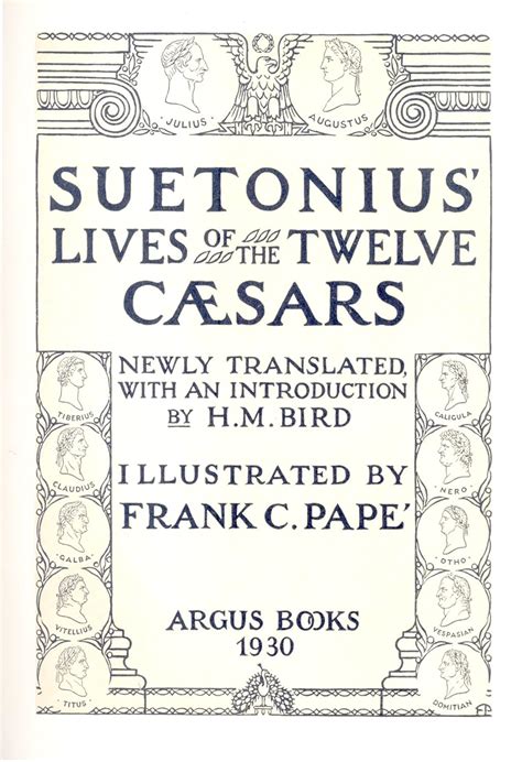 Suetonius Lives Of The Twelve Caesars Suetonius H M Bird Frank C