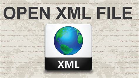 How To Open Xml File Methods Youtube