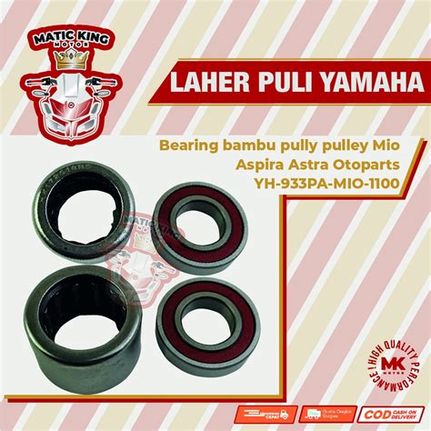 Jual Bearing Laher Bambu Pully Puli Pulley Mio Fino X Ride Nouvo