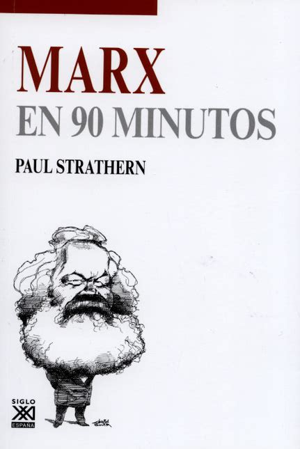 Marx En 90 Minutos Siglo Veintiuno Editores