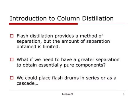 Ppt Introduction To Column Distillation Powerpoint Presentation Free