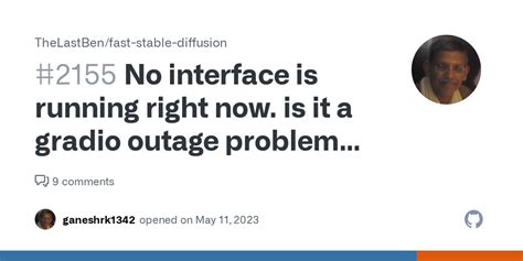 No Interface Is Running Right Now Is It A Gradio Outage Problem Today