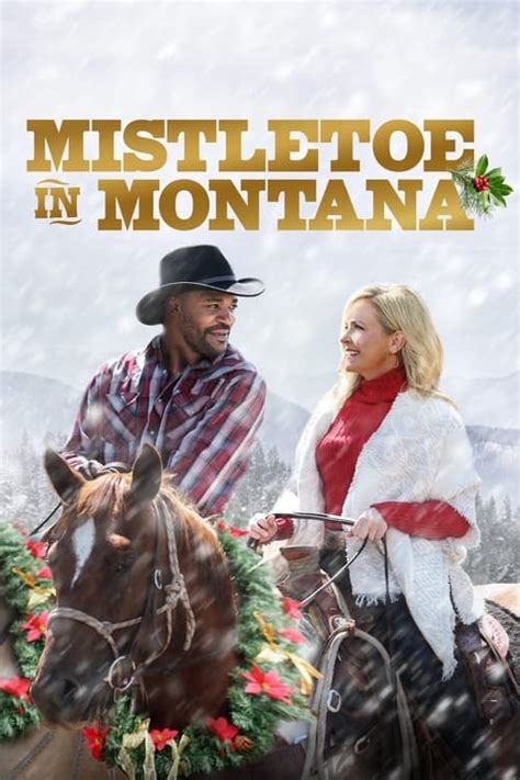 Mistletoe in Montana (2021) — The Movie Database (TMDB)