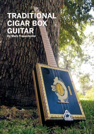 Traditional Cigar Box Guitar Make