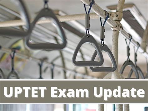 Uptet New Update Check Exam Date Syllabus Admit Card Exam