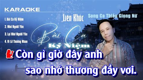 Karaoke Song Ca Thi U Gi Ng N Li N Kh C B I Ca K Ni M Song Ca