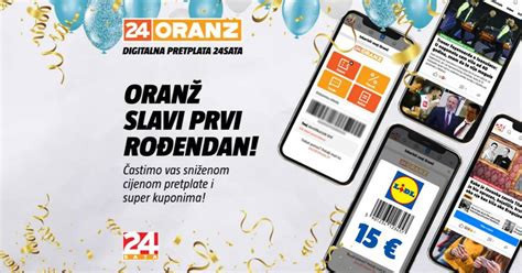 Oranž slavi rođendan Godišnja za samo 7 eura 24sata