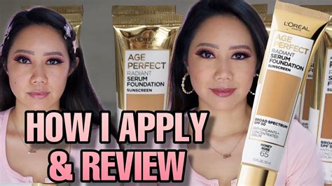 L OREAL AGE PERFECT RADIANT SERUM FOUNDATION REVIEW L OREAL RADIANT