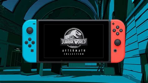 Jurassic World Aftermath Collection Coming To Switch