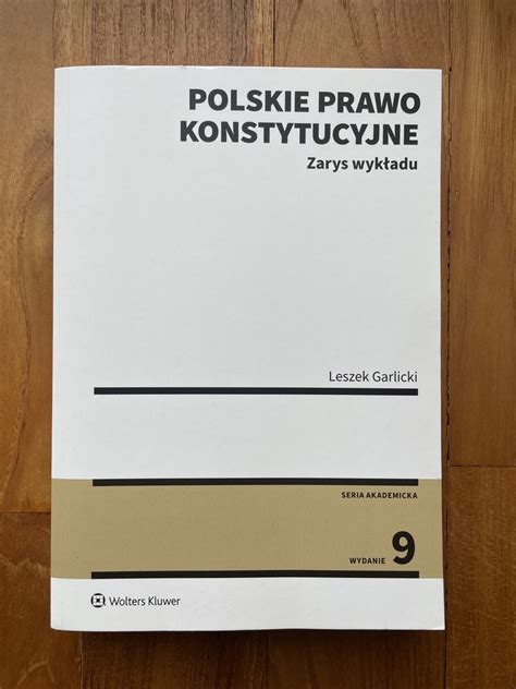 Polskie Prawo Konstytucyjne Zarys Wyk Adu L Garlicki Oborniki Olx Pl