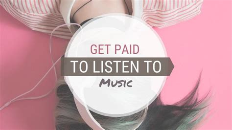 Get Paid To Listen To Music Online 11 Ways To Make Money Listening To