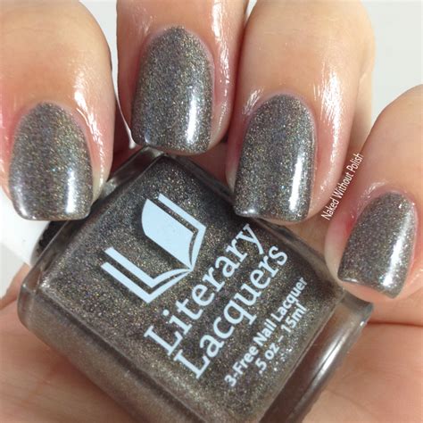 Literary Lacquers Miscellaneous Swatch And Review Naked Without Polish