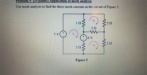 Solved Use Mesh Analysis To Find The Three Mesh Currents In