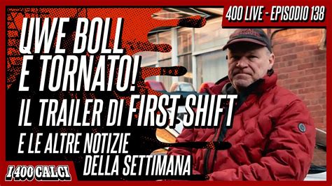 UWE BOLL È TORNATO IL TRAILER di FIRST SHIFT e le altre notizie della