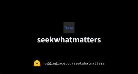 Seekwhatmatters Seek Ai