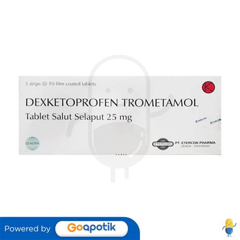 DEXKETOPROFEN TROMETAMOL ETERCON 25 MG BOX 50 TABLET Kegunaan Efek