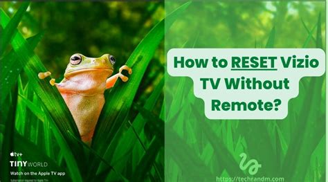 How To Reset Vizio Tv Without Remote Solved Iphonemy