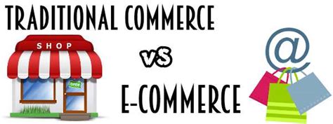 Differences Between E Commerce And Traditional Commerce