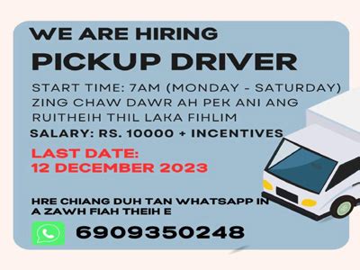 WE ARE HIRING PICKUP DRIVER