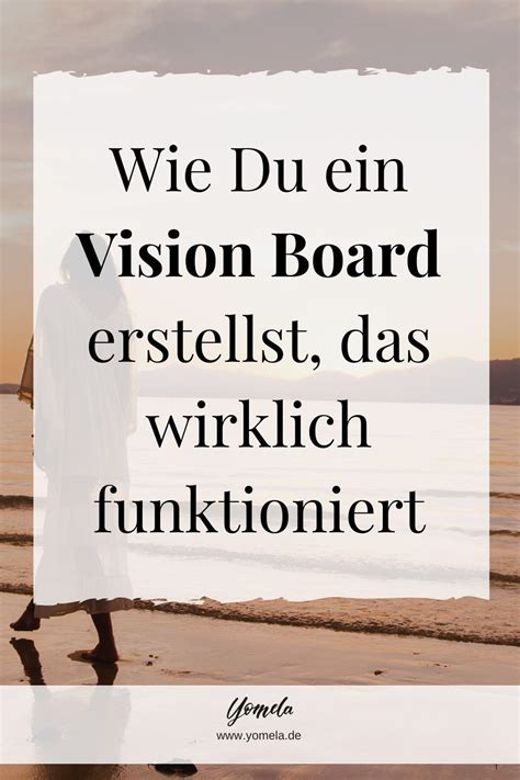 Vision Board Erstellen Tipps And Ideen Für Dein Vision Board In 2020 Vision Board Beispiele