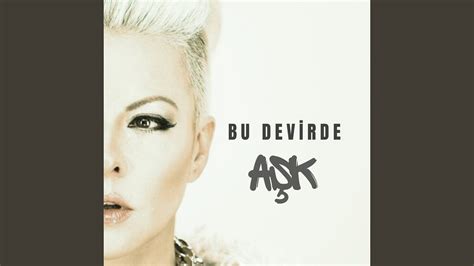 Bu Devirde Aşk YouTube