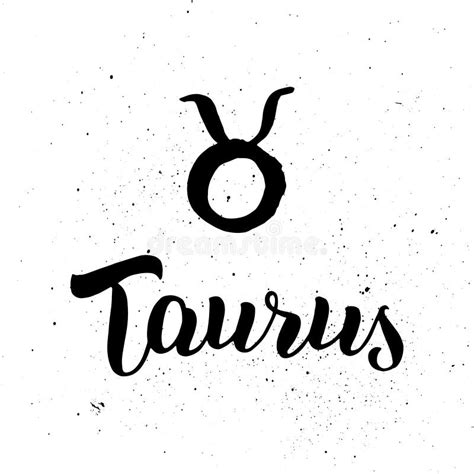 Taurus Lettering Calligraphy Brush Text Horoscope Zodiac Sign Stock